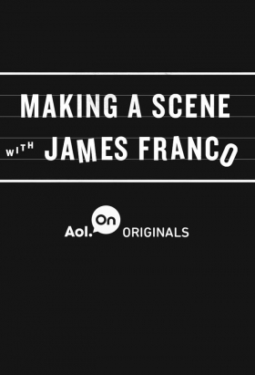 couverture film Making A Scene With James Franco