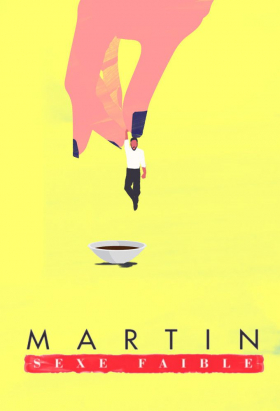 couverture film Martin, sexe faible