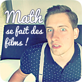 couverture film Math se fait des films!