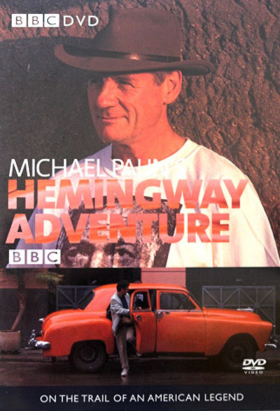 couverture film Michael Palin&#039;s Hemingway Adventure