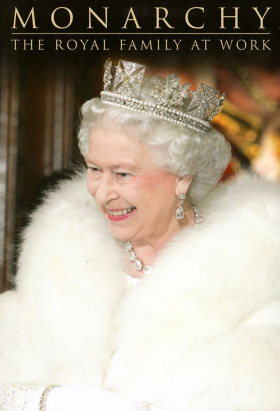 couverture film Monarchy - The Royal Family at Work