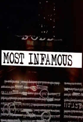 couverture film Most Infamous