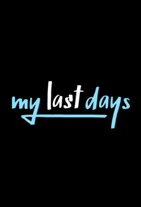 couverture film My Last Days