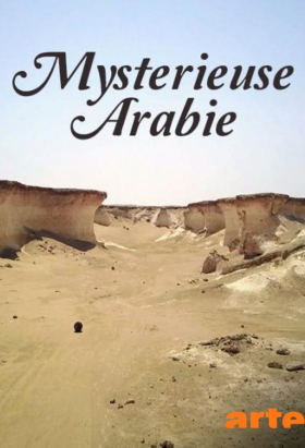 couverture film Mystérieuse Arabie