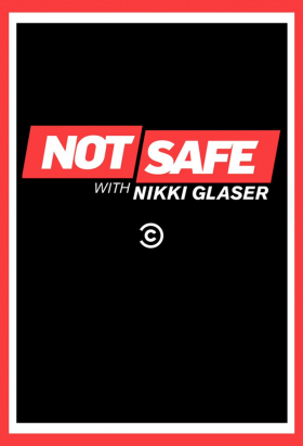 couverture film Not Safe with Nikki Glaser