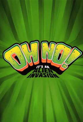 couverture film Oh No! It's an Alien Invasion