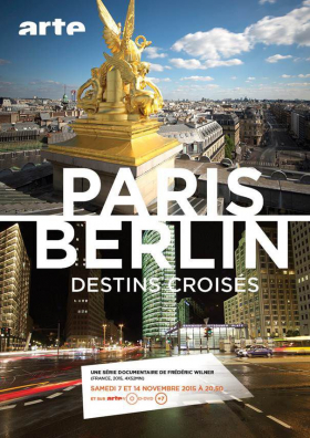 couverture film Paris-Berlin, destins croisés