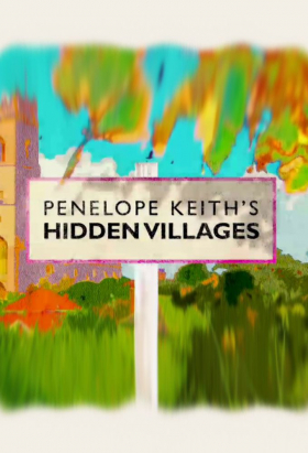 couverture film Penelope Keith's Hidden Villages