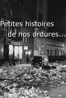 couverture film Petites histoires de nos ordures