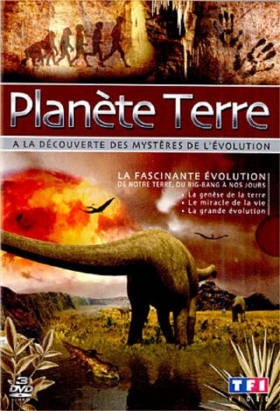 couverture film Planète Terre  A La Découverte Des Mystères De L'Évolution