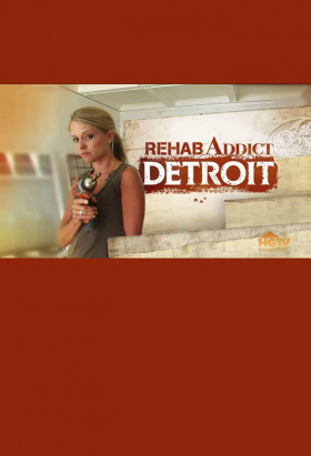 couverture film Rehab Addict Detroit