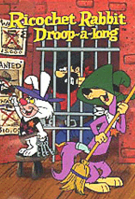 couverture film Ricochet Rabbit & Droop-a-Long