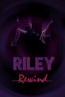 couverture film Riley Rewind