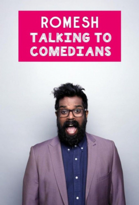 couverture film Romesh: Talking to Comedians
