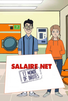couverture film Salaire net et monde de brutes