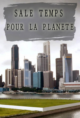 couverture film Sale temps pour la planète