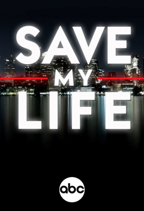 couverture film Save My Life: Boston Trauma