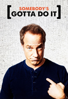 couverture film Somebody's Gotta Do It
