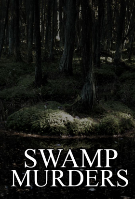 couverture film Swamp Murders