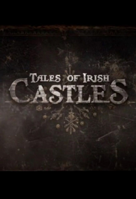 couverture film Tales of Irish Castles