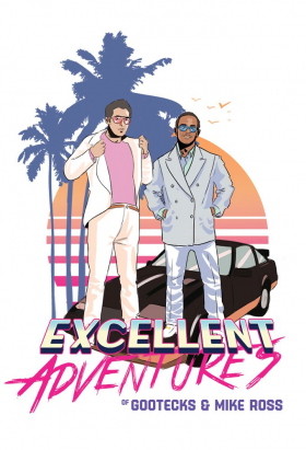 couverture film The Excellent Adventures of Gootecks & Mike Ross