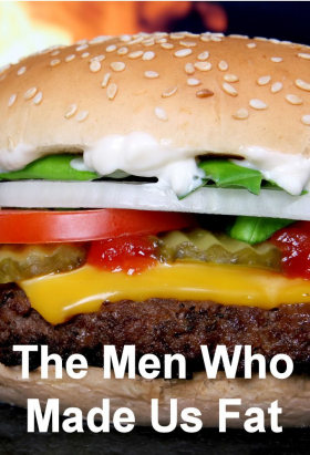 couverture film The Men Who Made Us Fat