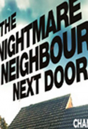 couverture film The Nightmare Neighbour Next Door