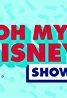 couverture film The Oh My Disney Show