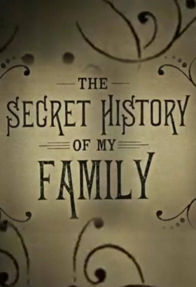 couverture film The Secret History of My Family