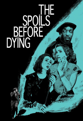 couverture film The Spoils Before Dying