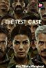 couverture film The Test Case