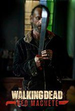 couverture film The Walking Dead : Red Machete