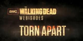 couverture film The Walking Dead : Webisodes - Torn Apart