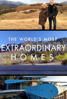 couverture film The World's Most Extraordinary Homes