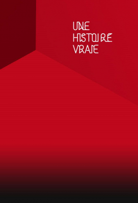 couverture film Une histoire vraie