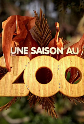 couverture film Une Saison au zoo