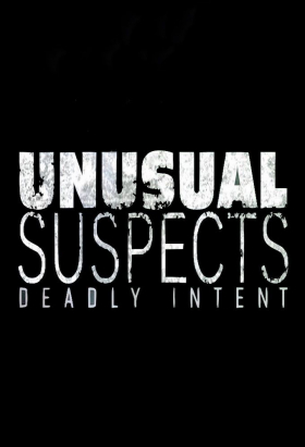 couverture film Unusual Suspects: Deadly Intent