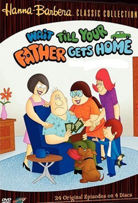 couverture film Wait Till Your Father Gets Home