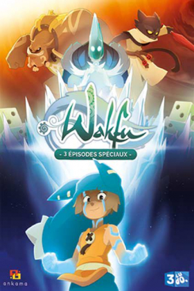 couverture film Wakfu : La quête des six Dofus Eliatropes